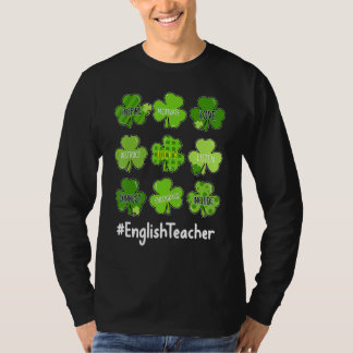 Funny Kleeblatt Teach Liebe Englischer Lehrer St P T-Shirt