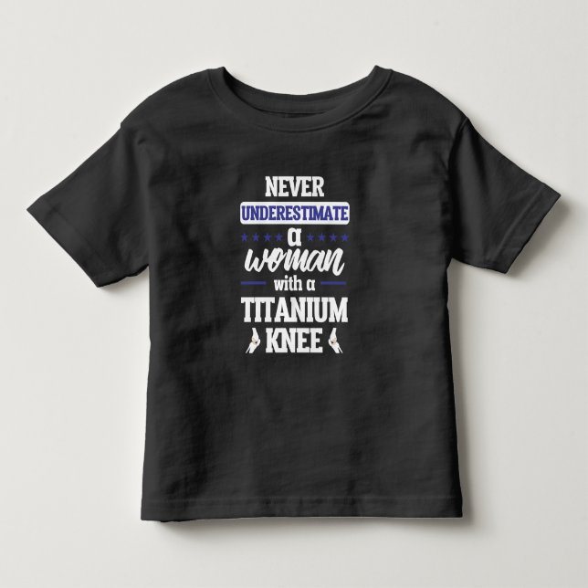 Funny Knee Ersatz Frauen Operation Erholung Gesche Kleinkind T-shirt (Vorderseite)