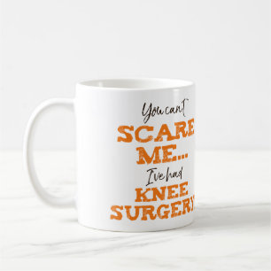 Funny Knee Operation Erholung "Scare" Kaffeetasse