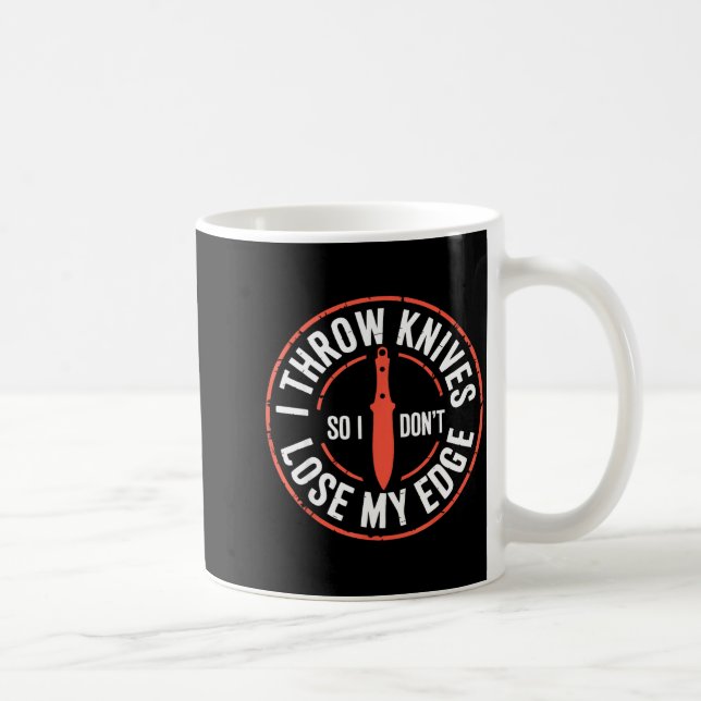 Funny Knife Thrower I Throw Knives  Kaffeetasse (Rechts)
