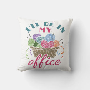Funny Knitting Crocheting werde ich in meinem Büro Kissen