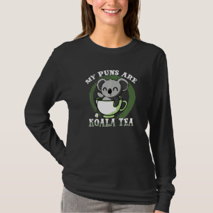 Funny Koala meine Puns sind Koala Tee Süße Tier Pu