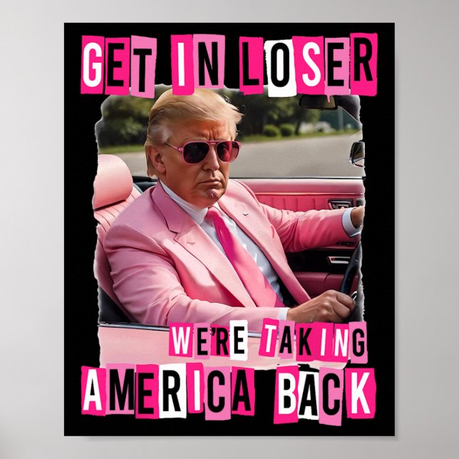 Funny komm in Loser, wir bringen Amerika zurück Poster (Vorne)