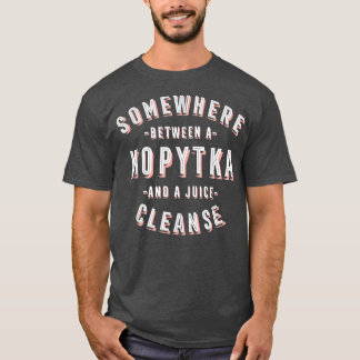 Funny Kopytka and a Juice Cleanse Potato Dumpling T-Shirt