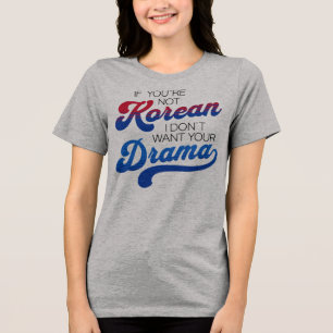 Funny Korean Drama Lover Tri-Blend Shirt