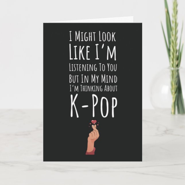 Funny Kpop Cards Spaß K Pop Karte (Vorderseite)