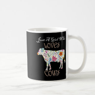 Funny Kuh Blume Grafik & Amp; Zitat nur ein Mädche Kaffeetasse