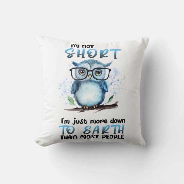 Funny Kurz Owl Sprichwort Kissen (Vorderseite)