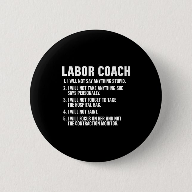 Funny Labor Coach New Mom New Dad Hostal New Baby  Button (Vorderseite)