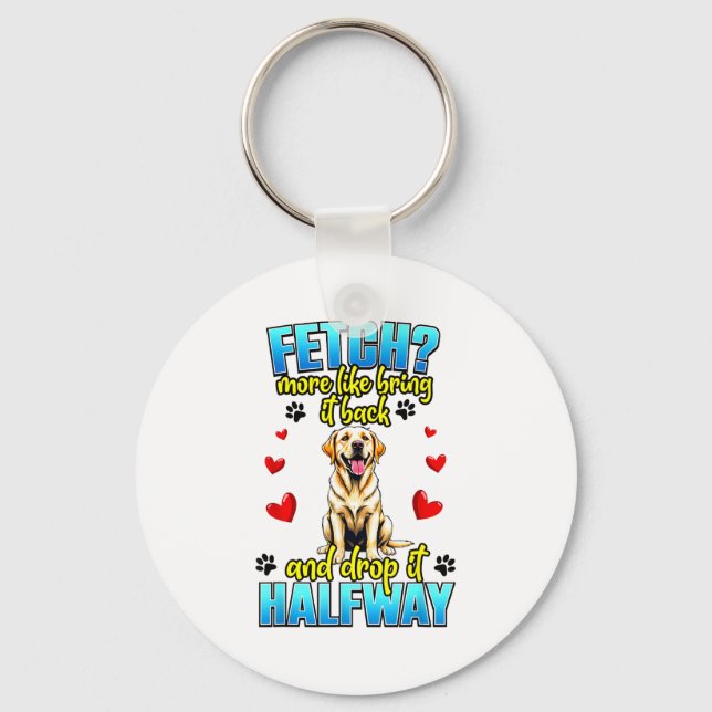 Funny Labrador Retriever Design For Dog Owner  Schlüsselanhänger (Vorderseite)