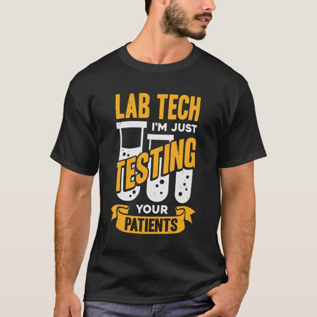 Funny Labrador Tech Labortechniker Geschenk T-Shirt (Vorderseite)