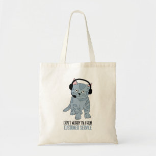Funny lächelnd Cat Kundensupport Epic Sarcastic Tragetasche