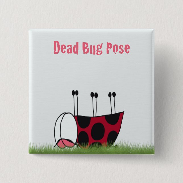 Funny Ladybug Dead Bug Yoga Pose Button (Vorderseite)