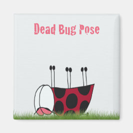 Funny Ladybug Dead Bug Yoga Pose Magnet