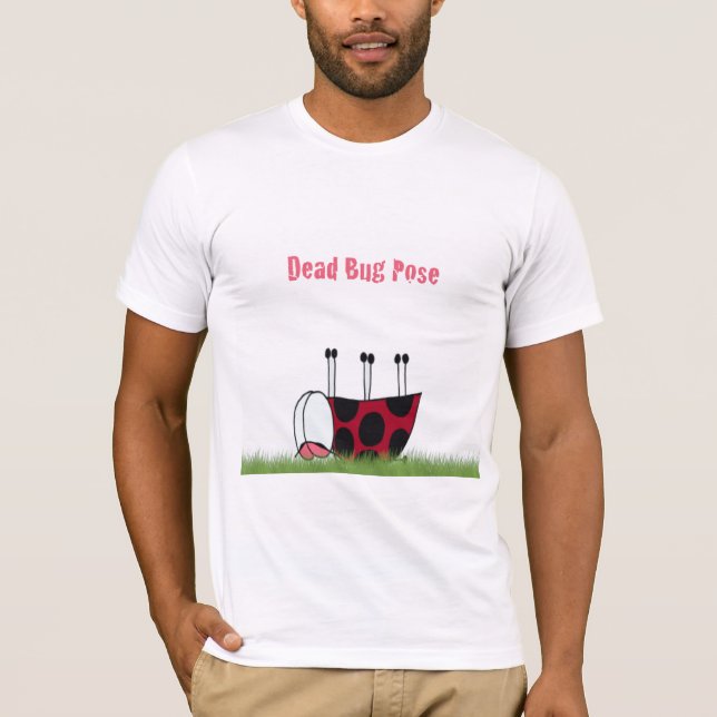 Funny Ladybug Dead Bug Yoga Pose T-Shirt (Vorderseite)