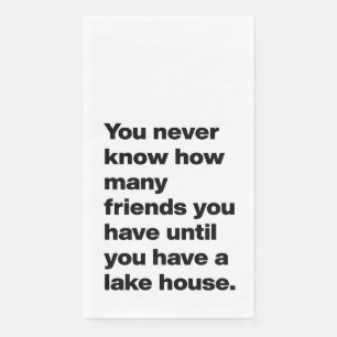Funny Lake House Freunde Zitat Typografie White Serviette