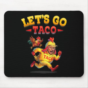 Funny Lasse Taco Funny Trump immer Hühner aus Mousepad