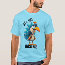 Funny Lass's Get Basted T-Shirt