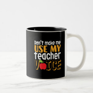 Funny lässt mich nicht meine Lehrerstimme benutzen Zweifarbige Tasse