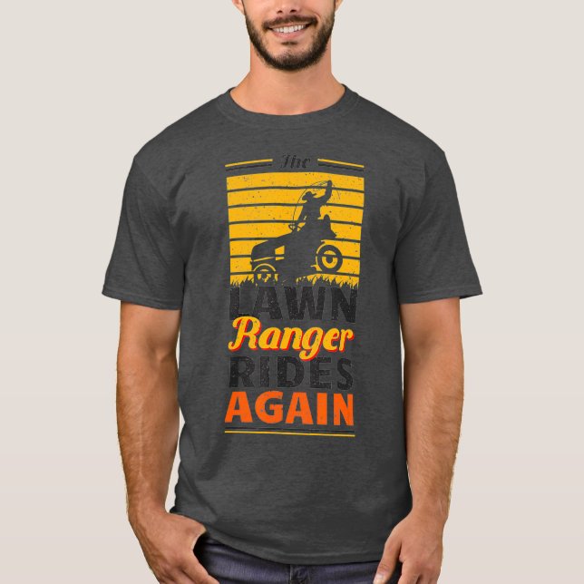 Funny Lawn Mower Cowboy Lawn Ranger Yard Arbeit T-Shirt (Vorderseite)