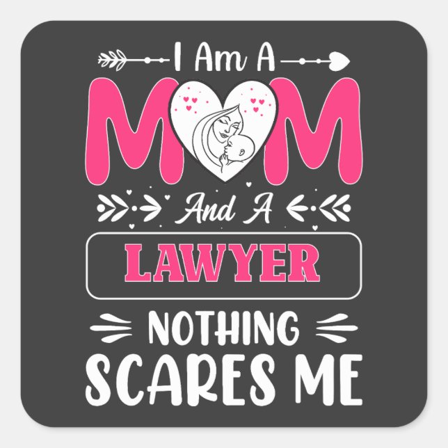 Funny Lawyer Mama, Anwältin Mama Funny Quadratischer Aufkleber (Vorderseite)