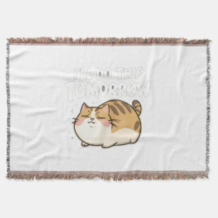 Funny Lazy Cat -'Ich mache das morgen' Decke