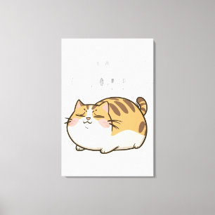 Funny Lazy Cat - Ich mache das morgen Leinwanddruck