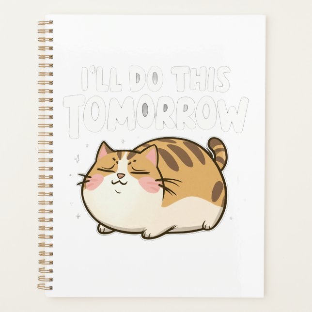 Funny Lazy Cat - Ich mache das morgen Planer (Vorderseite)