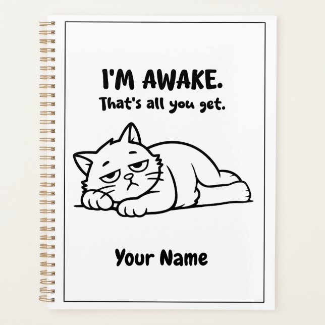Funny Lazy Cat Planner | Custom I’m Awake Design Planer (Vorderseite)