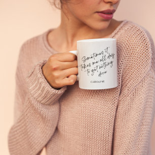 Funny Lazy Unproduktive Day Life Spaß Custom Kaffeetasse