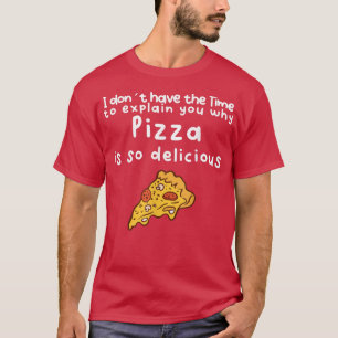 Funny lecker Pizza T - Shirt