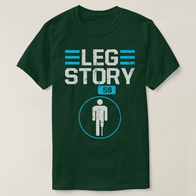 Funny Leg Amputee Spaß Joke Prosthetic Leg T-Shirt (Design vorne)