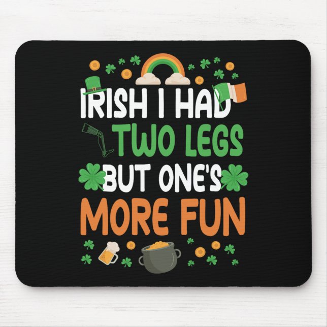 Funny Leg Amputee Survivor St Patricks Day Costum Mousepad (Vorne)