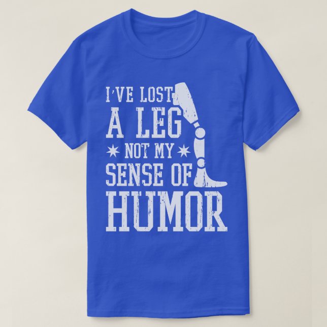 Funny Leg Amputee T-Shirt (Design vorne)