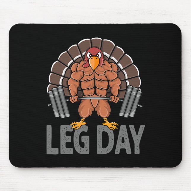 Funny Leg Day Erntedank Türkei Todesopfer Mousepad (Vorne)
