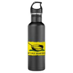 Funny Leg mir keine Seife auf mein Kleid 1 Edelstahlflasche
