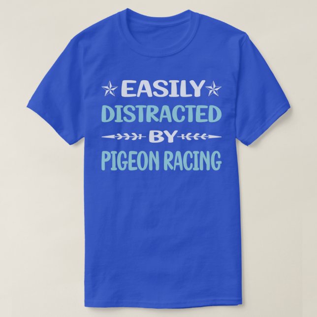 Funny Leicht abgelenktes Taubenrennen T-Shirt (Design vorne)
