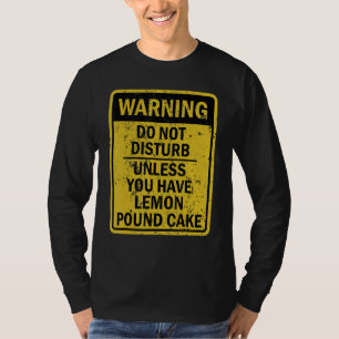 Funny Lemon Pund Cake Food Dessert T-Shirt