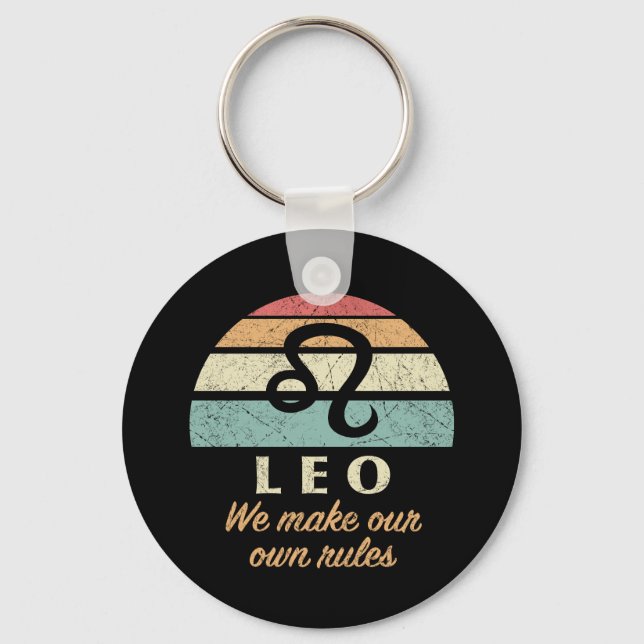 Funny Leo Zodiac Rules Schlüsselanhänger (Vorderseite)
