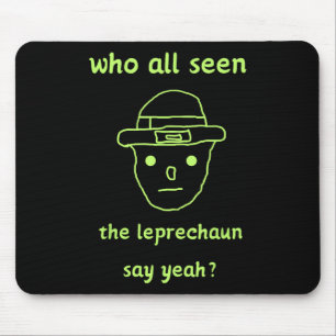 Funny Leprechaun Amateur Sketch Meme Irish St Patr Mousepad