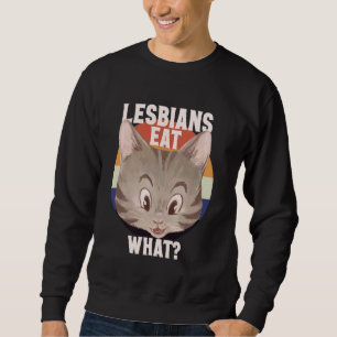 Funny Lesbian Cat Lover LGBTQ Pun Meme Cat Mama Sweatshirt