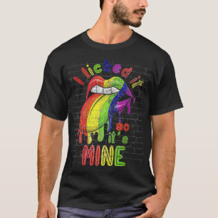 Funny Lesbian Gay Pride Monat ich leckte es so sei T-Shirt