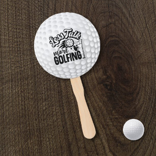 Funny Less Talk Mehr Golfspielen Typografie Fächer
