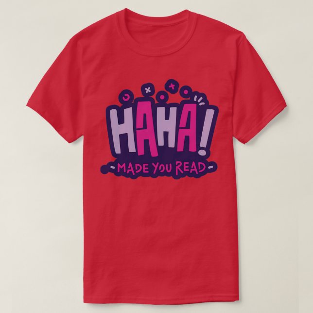 Funny Lesung Zitat HAHA hat gelesen T-Shirt (Design vorne)