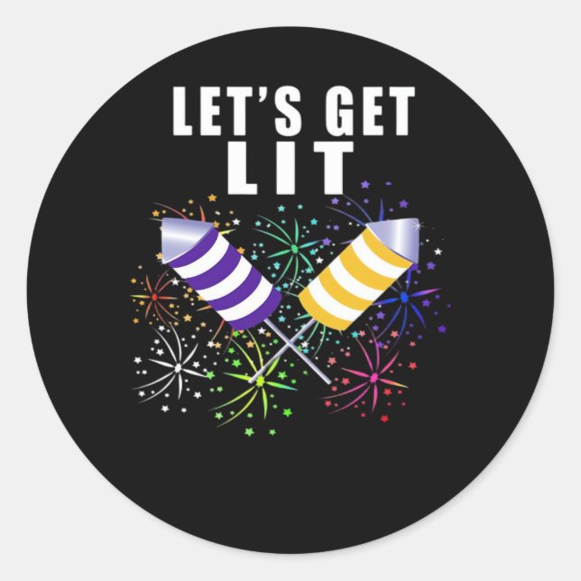 Funny Let's Get Lit - Unabhängigkeit Pun Classic Runder Aufkleber (Vorderseite)