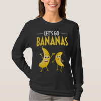 Funny Let's Go Bananen Spaß Banana Tropisches Obst