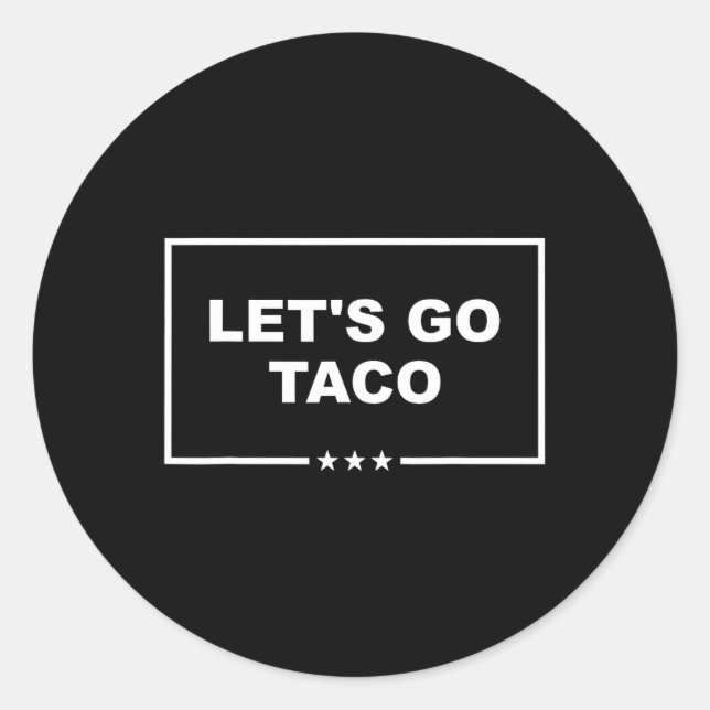 Funny Let's Go Taco 29 Runder Aufkleber (Vorderseite)