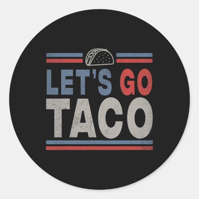 Funny Let's Go Taco 2 Runder Aufkleber (Vorderseite)
