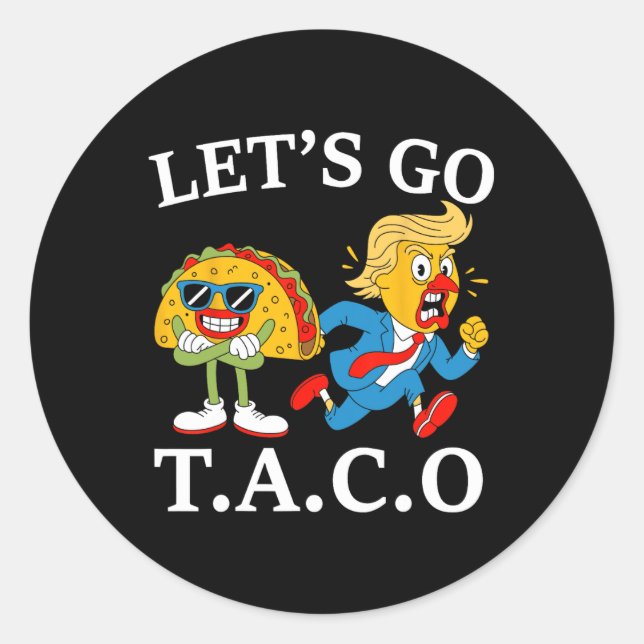 Funny Let's Go Taco 30 Runder Aufkleber (Vorderseite)