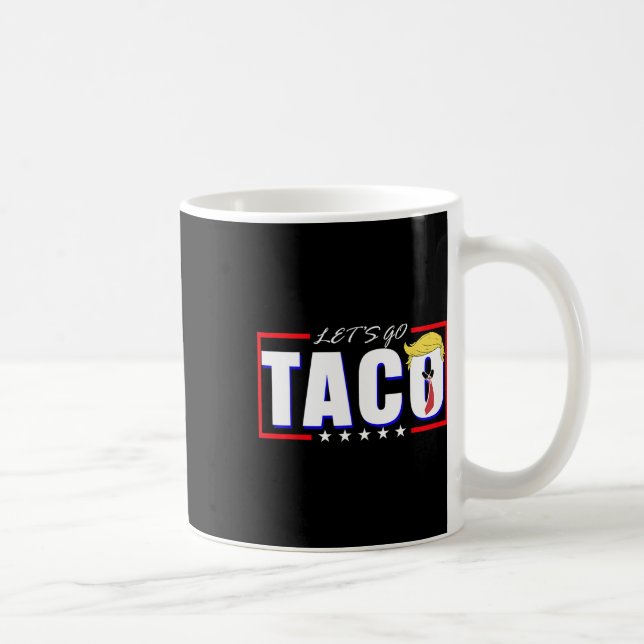 Funny Let's Go Taco 36 Kaffeetasse (Rechts)